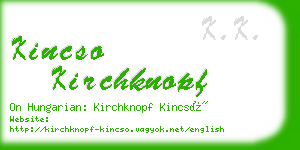 kincso kirchknopf business card